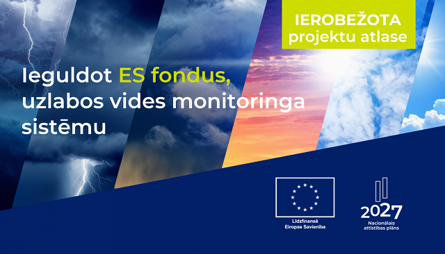 Ieguldot ES fondus, uzlabos vides monitoringa sistēmu