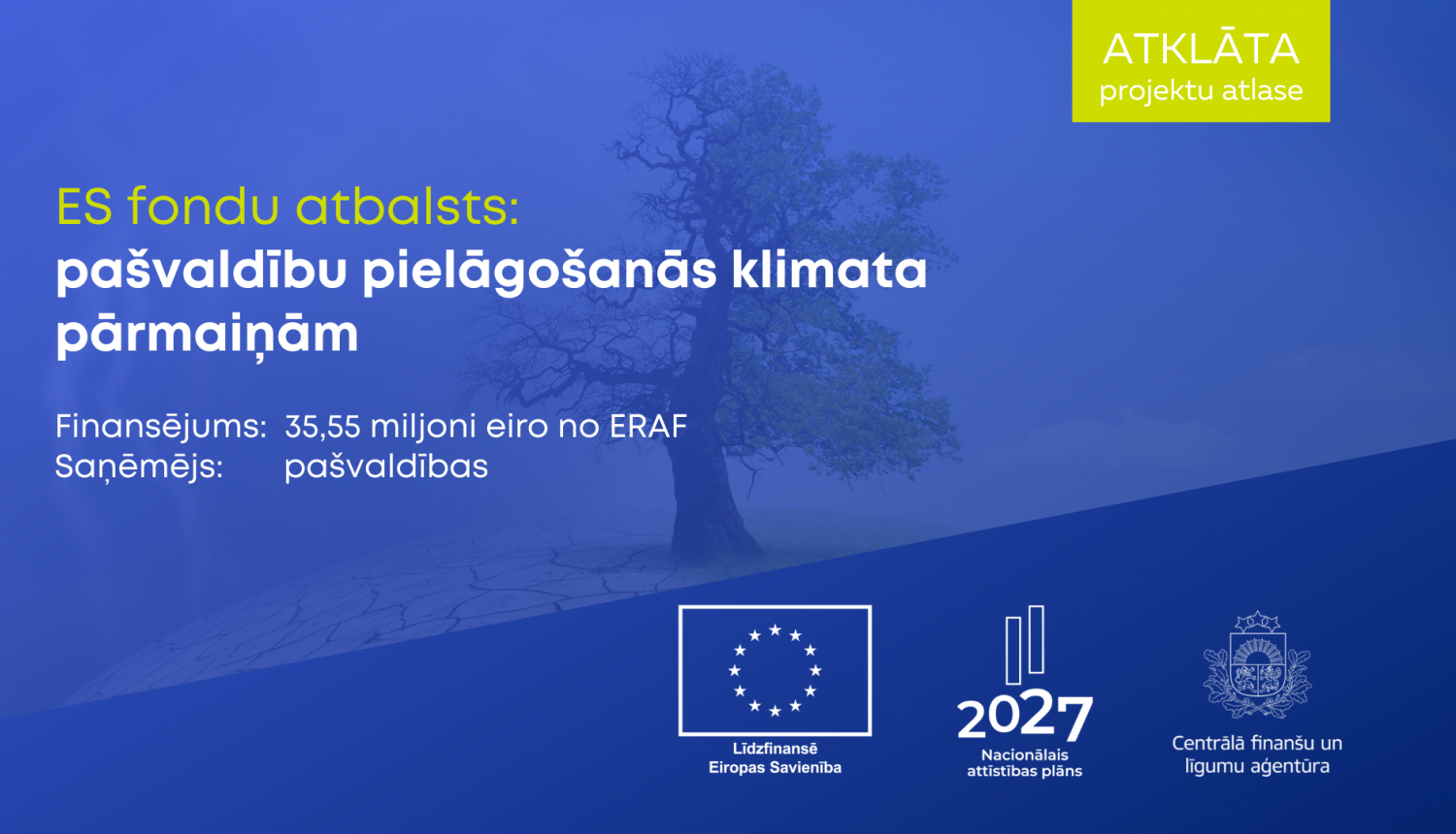 Ar ES fondu investīcijām veicinās pašvaldību pielāgošanos klimata pārmaiņām