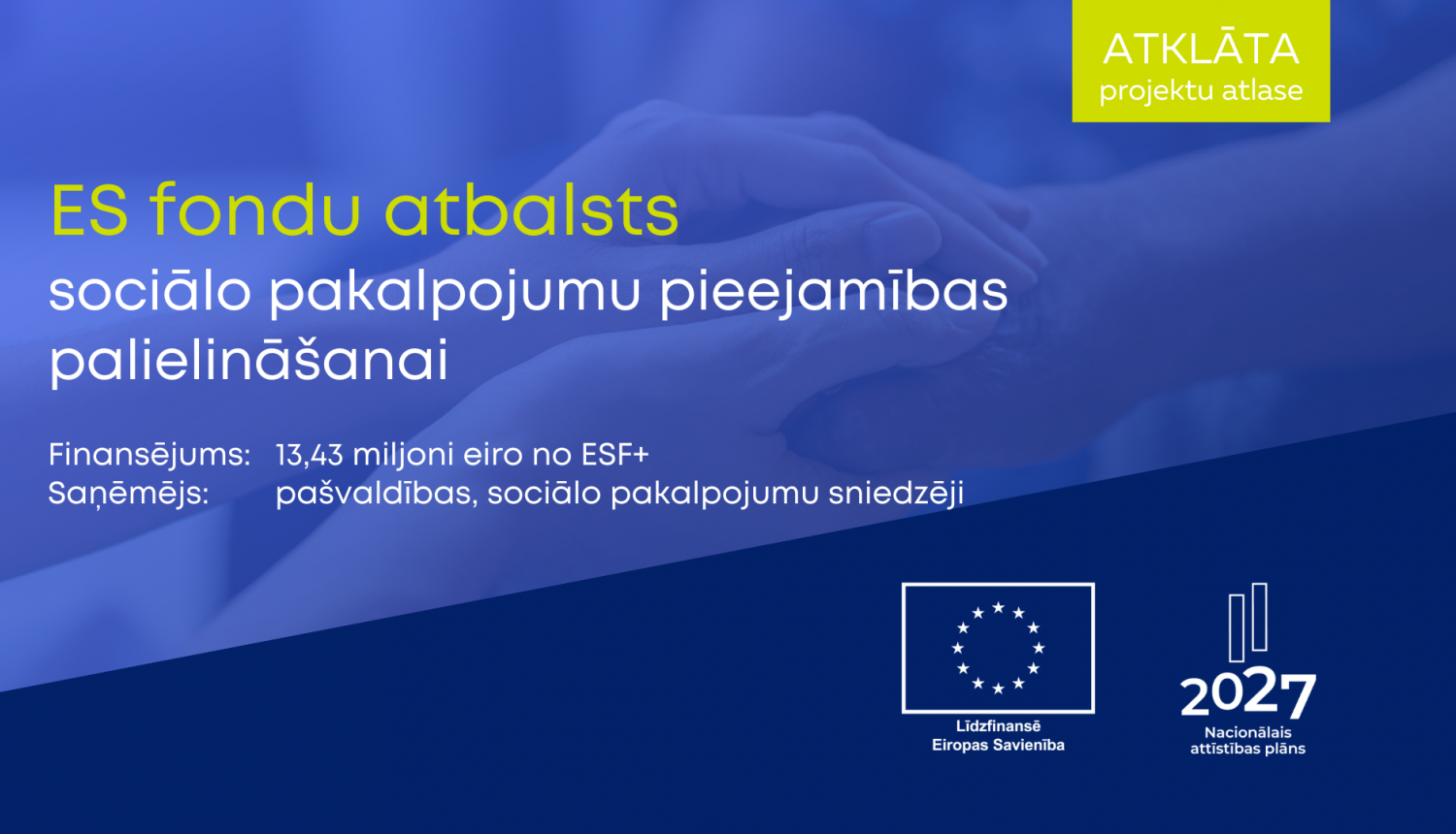 Pieejams ES fondu finansējums sociālo pakalpojumu pieejamības palielināšanai