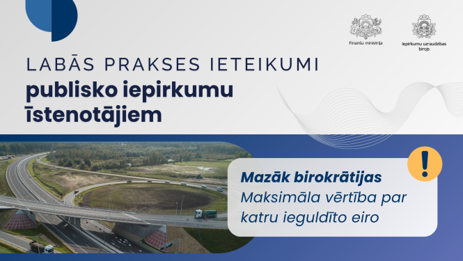 Izstrādāti labās prakses ieteikumi publisko iepirkumu īstenotājiem