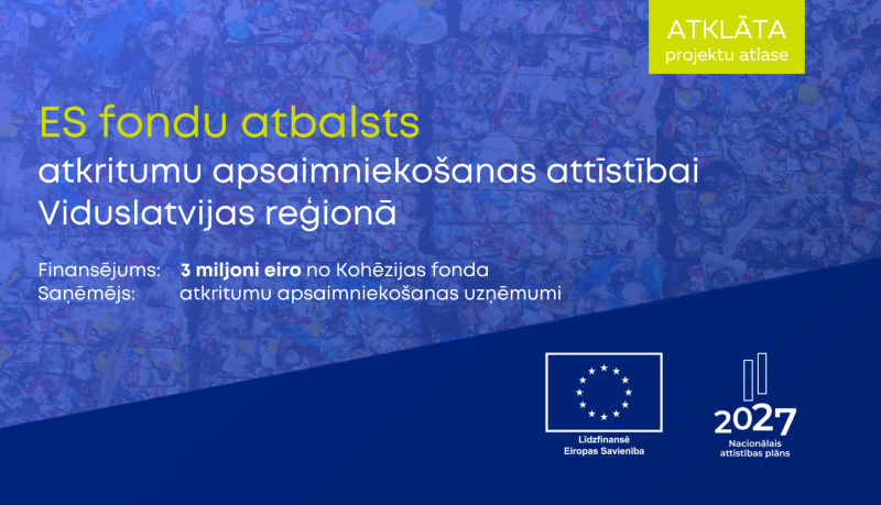 Pieejams ES fondu atbalsts atkritumu apsaimniekošanas infrastruktūrai Viduslatvijā